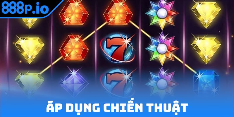 Áp dụng chiến thuật bạn sẽ x2 cơ hội nhận quà