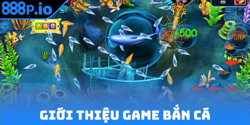 Bắn cá hứa hẹn giữ chân bạn suốt trải nghiệm