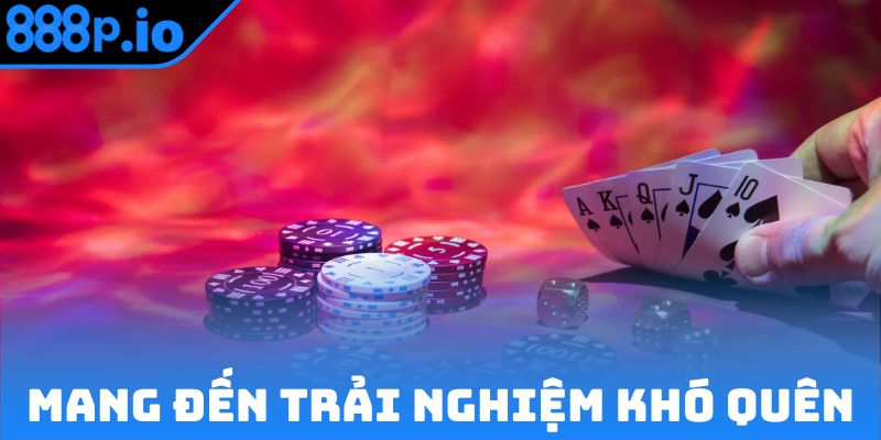 Blackjack mang đến trải nghiệm khó quên