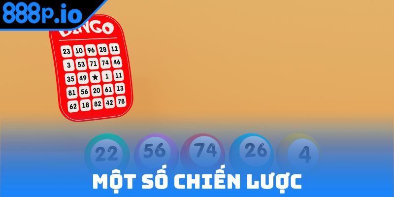 Một số chiến lược giúp bạn nhân đôi cơ hội thắng