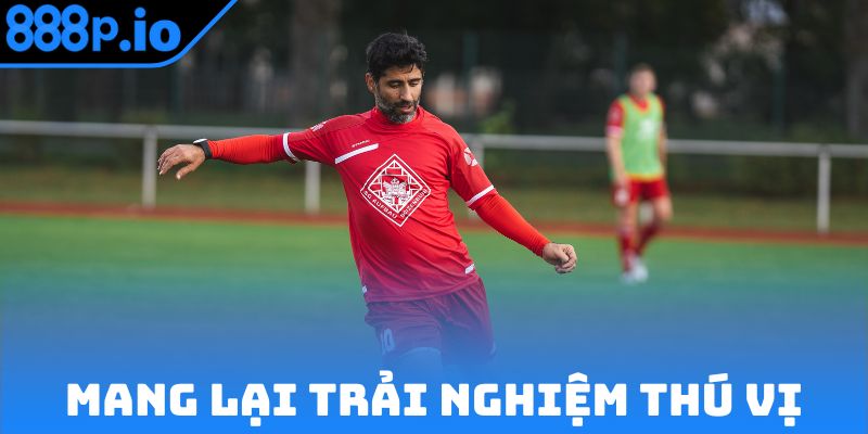 Nền tảng mang lại trải nghiệm cá cược thú vị cho bạn