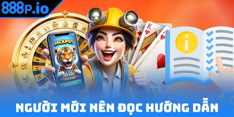 Người mới nên đọc hướng dẫn trước khi tham gia