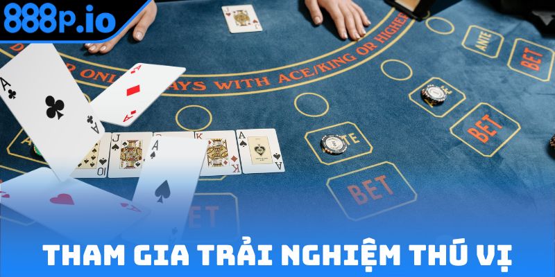Tham gia sòng bài online trải nghiệm nhiều trò chơi